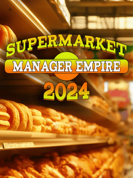 Supermarket Manager Empire 2024