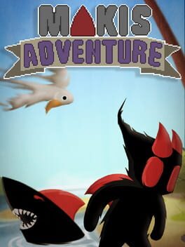 Makis Adventure