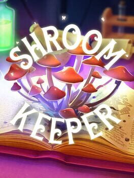 Shroom Keeper