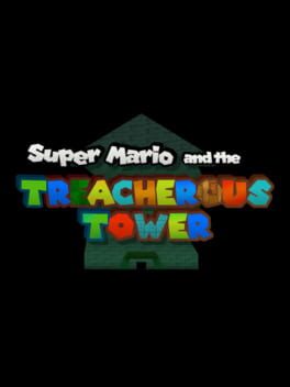 Super Mario and the Treacherous Tower