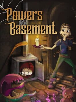Powers in the Basement