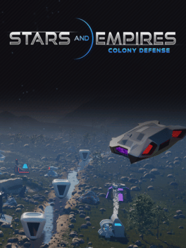 Stars and Empires: Colony Defense