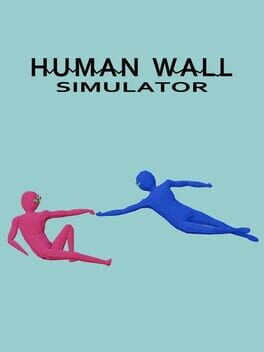 Human Wall Simulator