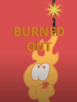 Burned Out