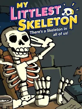 My Littlest Skeleton