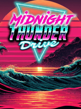 Midnight Thunder Drive