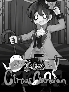 No Ghost in Circus Caravan