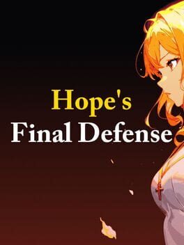 Hope's Final Defense