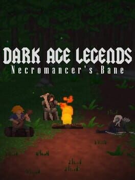 Dark Age Legends: Necromancer's Bane