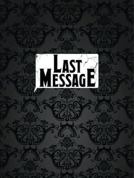 Last Message