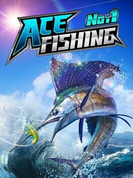 Ace Fishing: Wild Catch