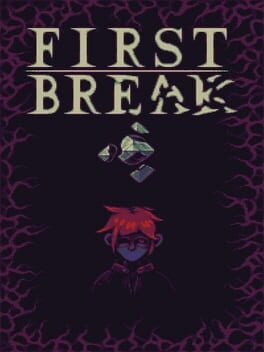 First Break