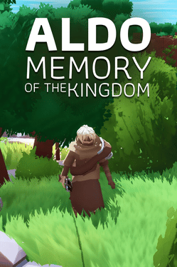 Aldo: Memory of the Kingdom