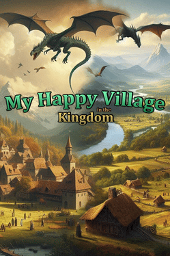 My Happy Village in the Kingdom