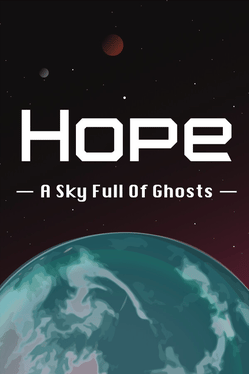 Hope: A Sky Full of Ghosts