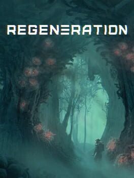 Regeneration