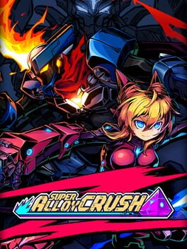 Super Alloy Crush