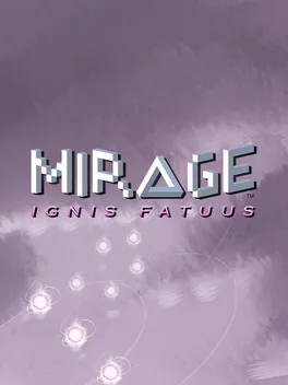 Mirage: Ignis Fatuus image