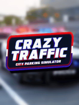 Crazy Traffic: City Parking Simulator