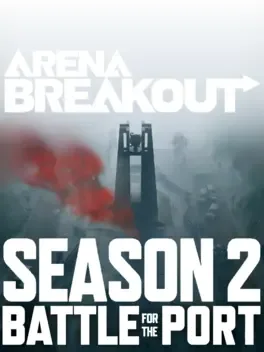 Arena Breakout: Season 2 - Battle For the Port image