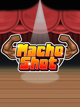 Macho Shot