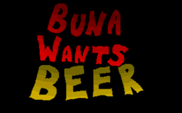 Buna Wants Beer