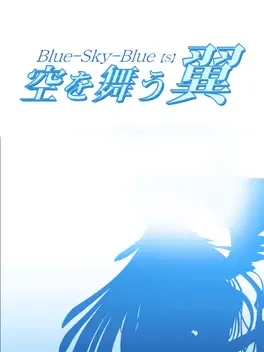Blue-Sky-Blue(s): Sora o Mau Tsubasa image