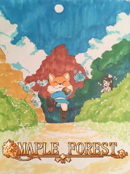 Maple Forest Maple Forest