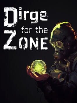 Dirge For The Zone