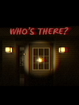 Who's There