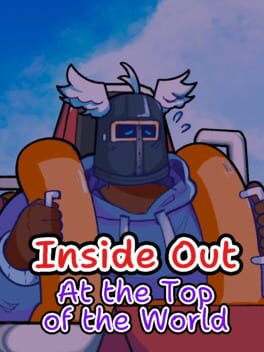 Inside Out at The Top of the World