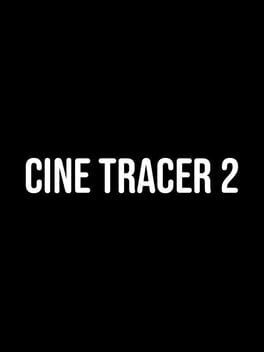 Cine Tracer 2 Game Cover Artwork