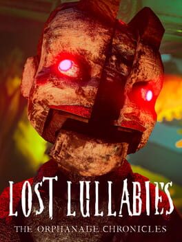 Lost Lullabies: The Orphanage Chronicles Game Cover Artwork