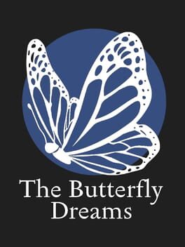 The Butterfly Dreams