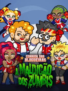 Corrida das Blogueiras 6: A Maldição dos Zumbis