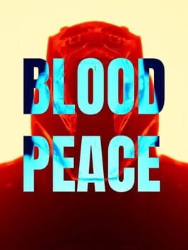 Blood Peace