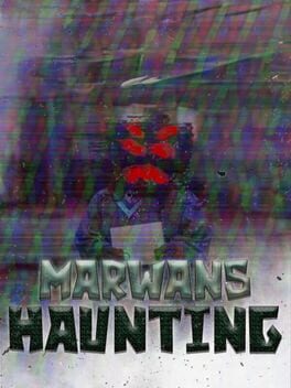 Marwan's Haunting