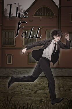 The Fall: Act I