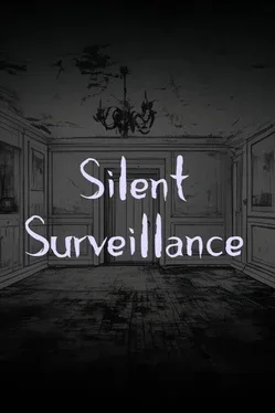 Silent Surveillance