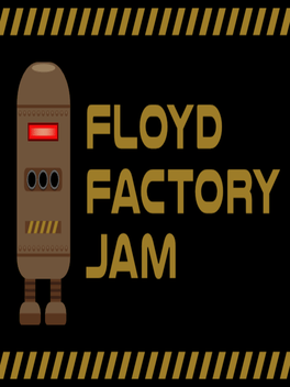 Floyd Factory Jam
