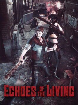 Echoes of the Living