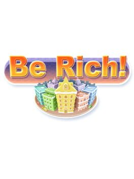 Be Rich