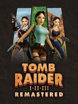 Tomb Raider I•II•III Remastered Game Cover Artwork