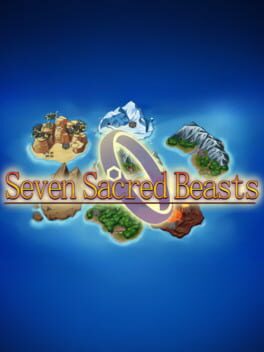 Seven Sacred Beasts