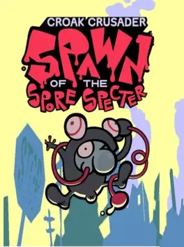 Portada de Croak Crusader: Spawn of the Spore Spectre