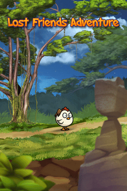 Lost Friends Adventure