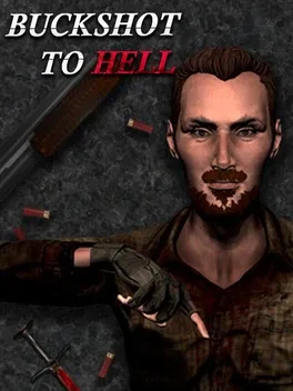 Buckshot to Hell