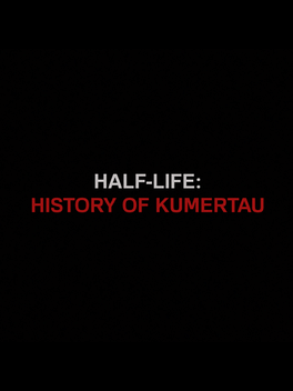 Half-Life: History of Kumertau