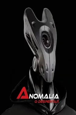 Anomalia O Despertar