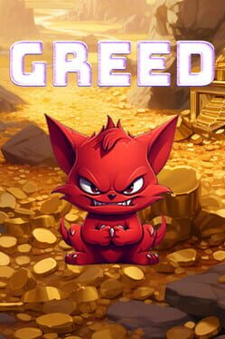 Greed